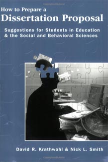 Krathwohl D. R. Smith N. L. 2005. How to prepare a dissertation proposal